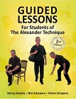 Guided Lessons for Students of the Alexander Technique