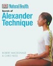 Secrets of the Alexander Technique